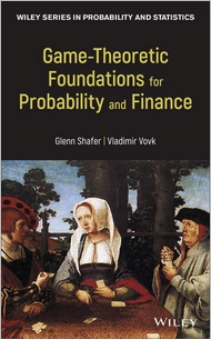 Game-theoretic foundations for probability and finance cover